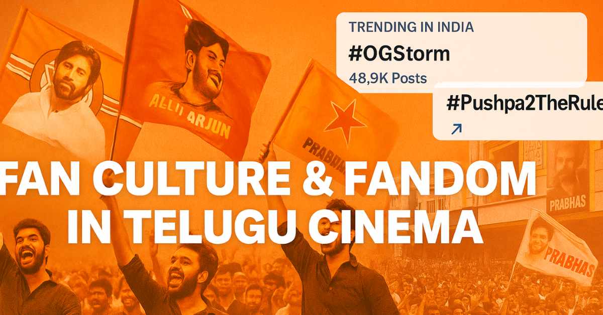 Telugu cinema fandom — star fans, social media hype, and fan culture events.”