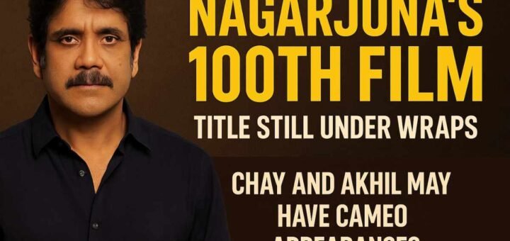 Nagarjuna poses for the promotional poster of his 100th Telugu film, with bold text announcing that the title is still under wraps and his sons Naga Chaitanya and Akhil may appear in cameo roles.