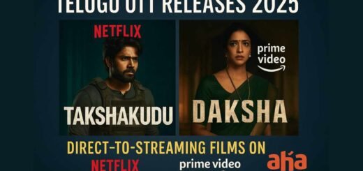 “Posters of Telugu OTT releases Takshakudu and Daksha on Netflix and Prime Video in 2025”