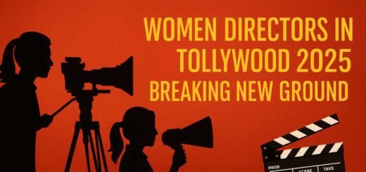 Women Directors in Tollywood 2025 Breaking New Ground