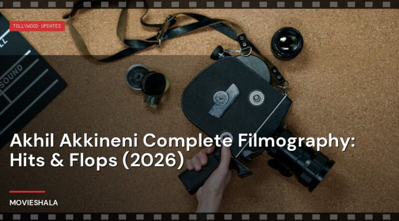 Akhil Akkineni Complete Filmography: Hits & Flops (2026) - Movieshala