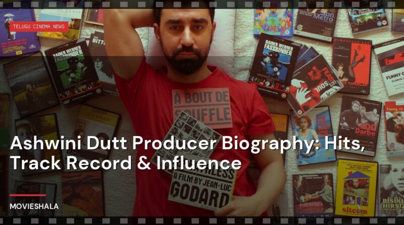 Ashwini Dutt Producer Biography: Hits, Track Record & Influence - Movieshala