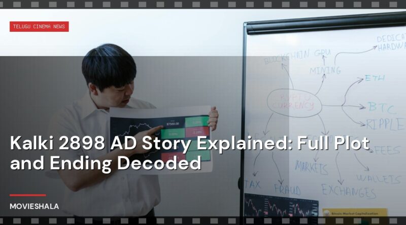 Kalki 2898 AD Story Explained: Full Plot and Ending Decoded - Movieshala