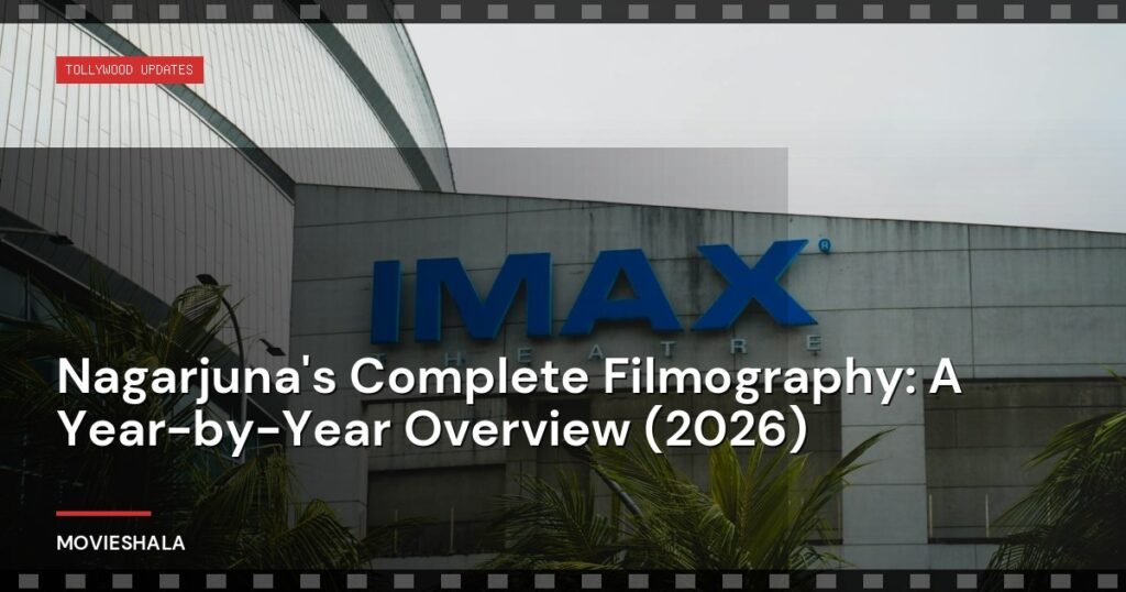 Nagarjuna's Complete Filmography: A Year-by-Year Overview (2026) - Movieshala