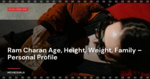 Ram Charan Age, Height, Weight, Family – Personal Profile