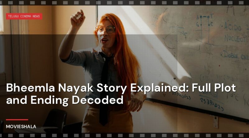 Bheemla Nayak Story Explained: Full Plot and Ending Decoded - Movieshala