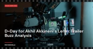 D-Day for Akhil Akkineni’s Lenin: Trailer Buzz Analysis