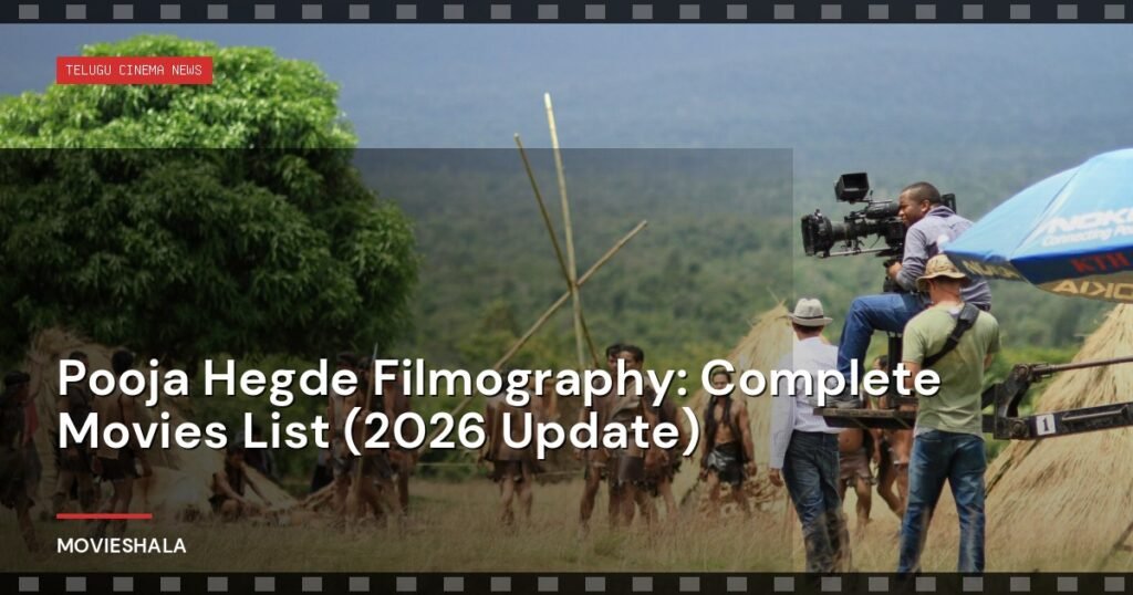 Pooja Hegde Filmography: Complete Movies List (2026 Update) - Movieshala
