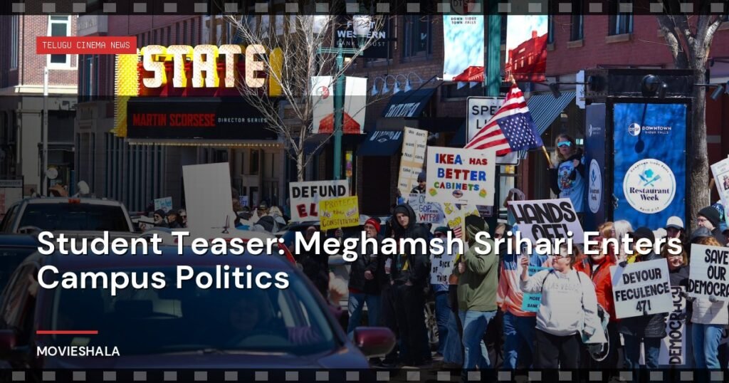 Student Teaser: Meghamsh Srihari Enters Campus Politics - Movieshala