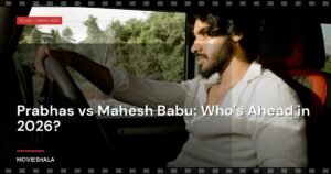 Prabhas vs Mahesh Babu: Who’s Ahead in 2026?